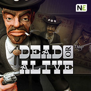 NetEnt : Dead or Alive - NOLIMITSLOT777