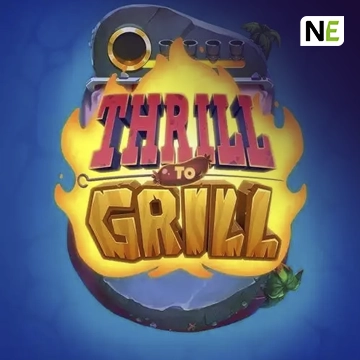 NetEnt : Thrill to Grill - NOLIMITSLOT777