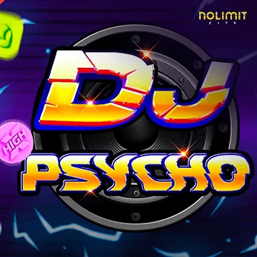 Dj Psycho - NOLIMITSLOT777