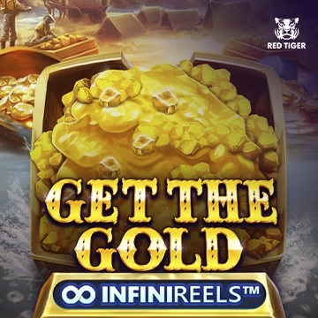 Get The Gold InfiniReels - NOLIMITSLOT777