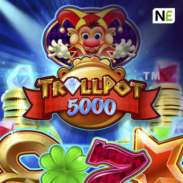 NetEnt : Trollpot 5000 - NOLIMITSLOT777