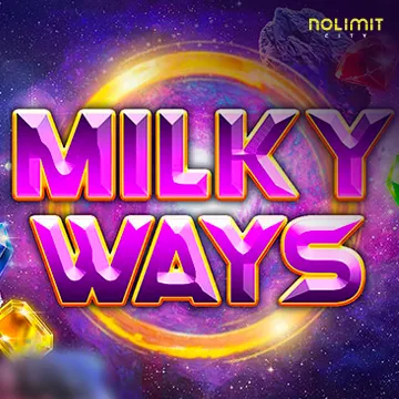 Milky Ways - NOLIMITSLOT777