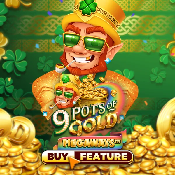 Microgaming : 9 Pots of Gold Megaways - NOLIMITSLOT777