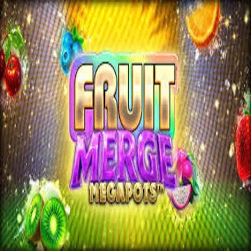 Bigtime : Fruit Merge Megapots - NOLIMITSLOT777